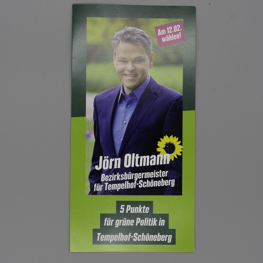 Flyer Bezirksbürgermeister für Tempelhof-Schöneberg. 5 Punkte für grüne Politik in Tempelhof-Schöneberg.